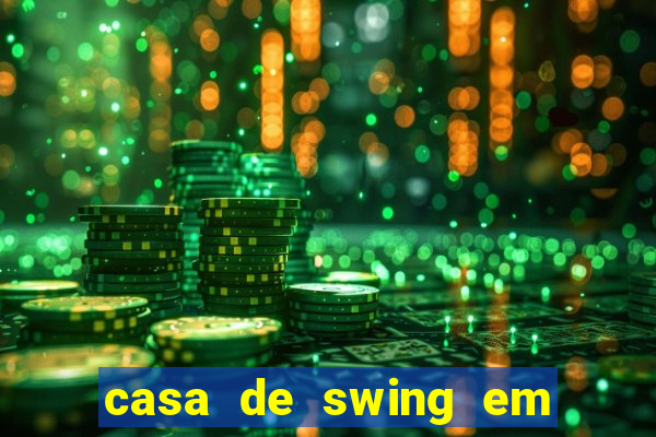 casa de swing em porto seguro