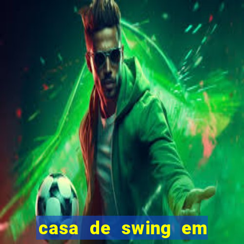 casa de swing em porto seguro