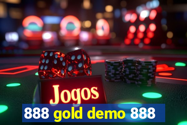 888 gold demo 888