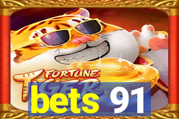 bets 91