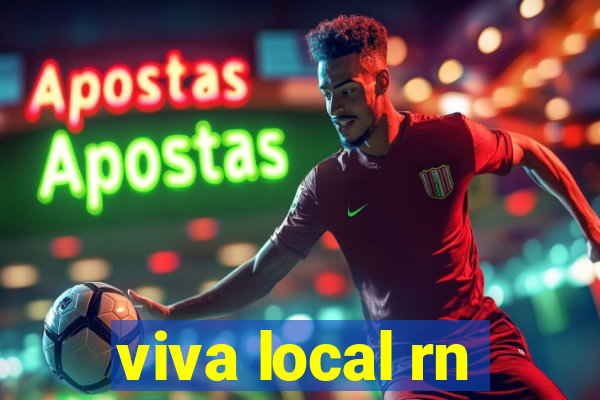 viva local rn