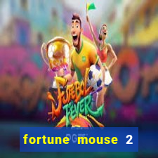 fortune mouse 2 demo grátis