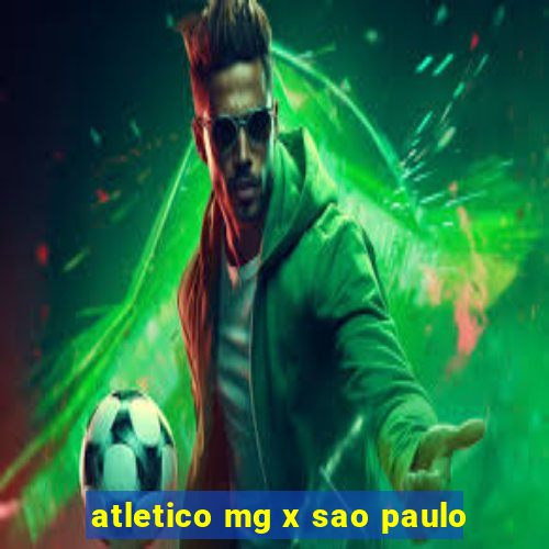 atletico mg x sao paulo