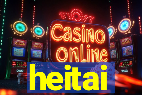 heitai