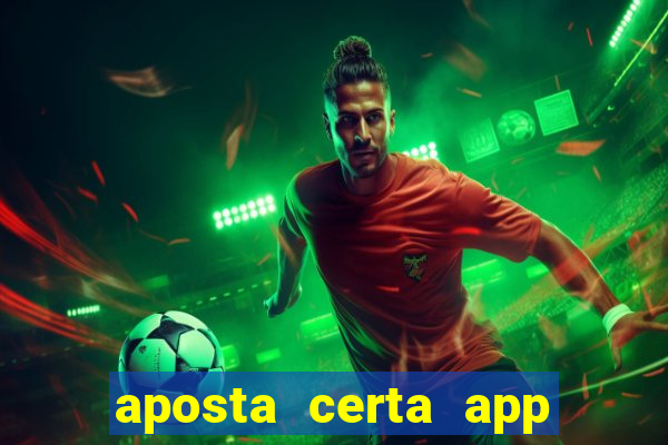 aposta certa app jogo do bicho