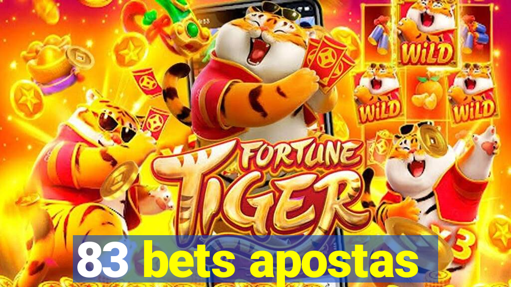 83 bets apostas