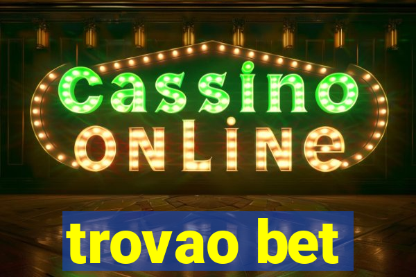 trovao bet