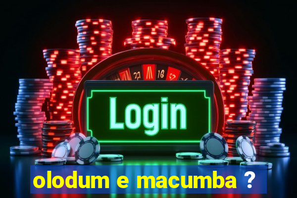 olodum e macumba ?