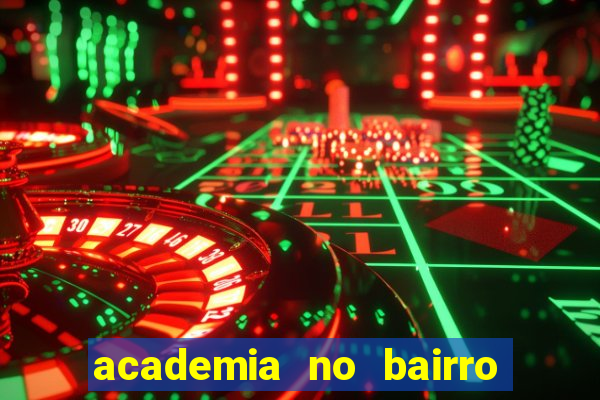 academia no bairro vila nova