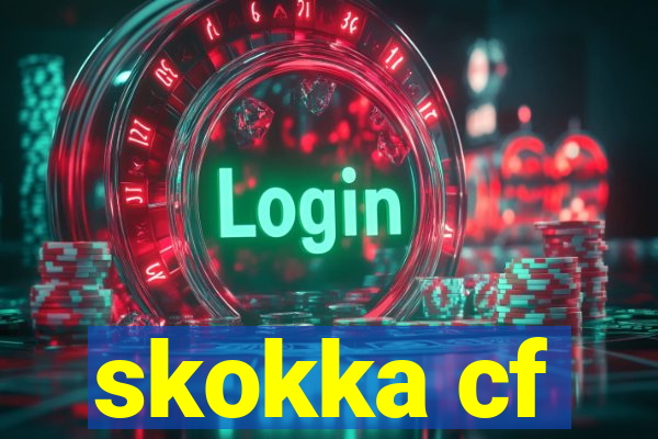 skokka cf