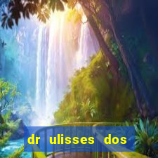 dr ulisses dos santos ortopedista