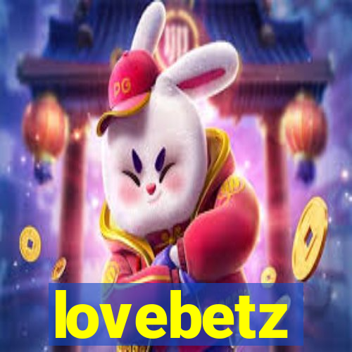 lovebetz