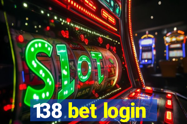 138 bet login