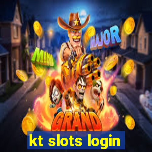 kt slots login