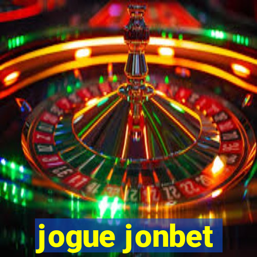 jogue jonbet