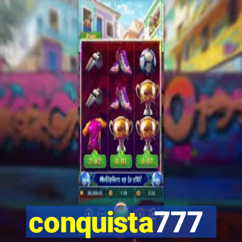 conquista777