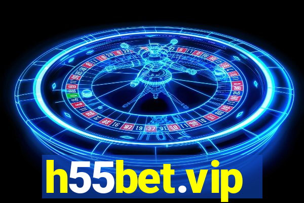 h55bet.vip