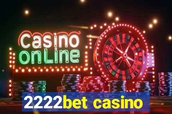 2222bet casino