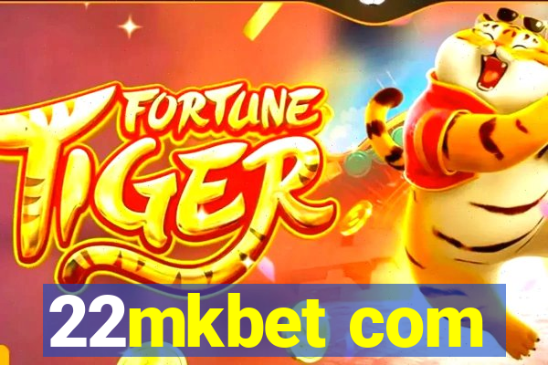 22mkbet com