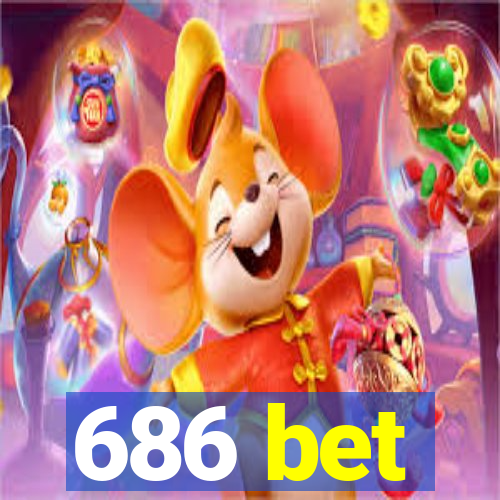 686 bet