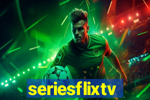 seriesflixtv