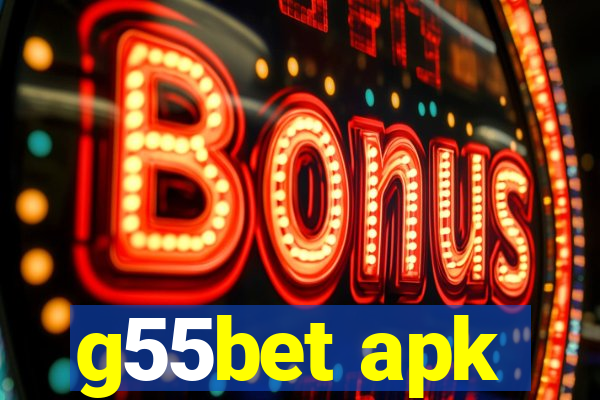 g55bet apk