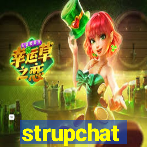 strupchat