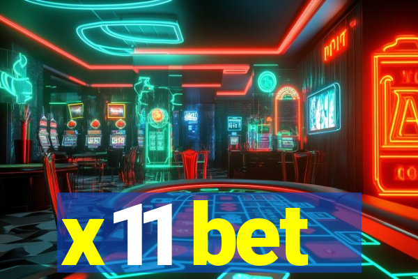 x11 bet