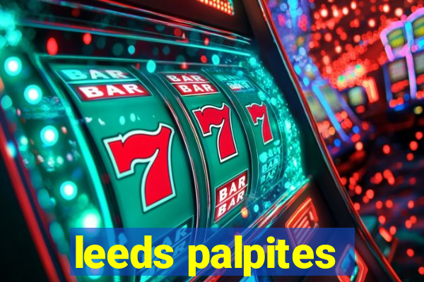 leeds palpites