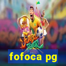 fofoca pg