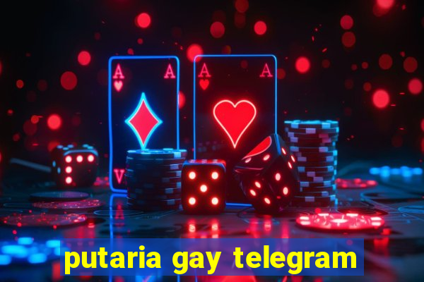 putaria gay telegram