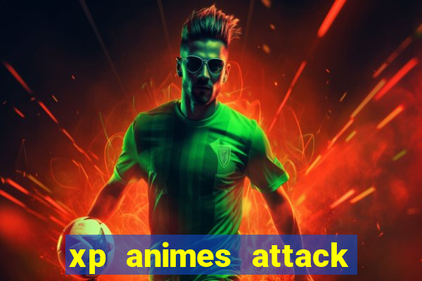 xp animes attack on titan