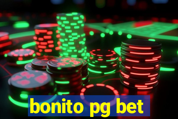 bonito pg bet