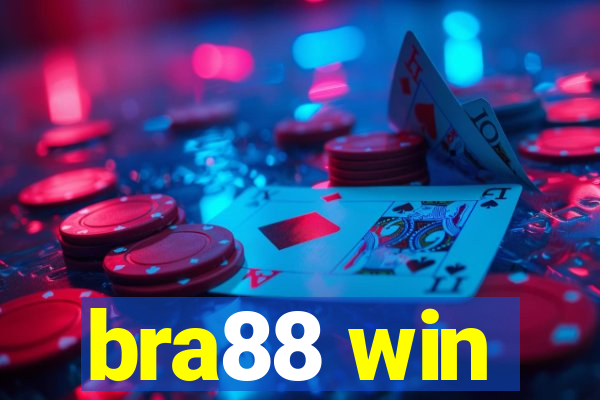 bra88 win