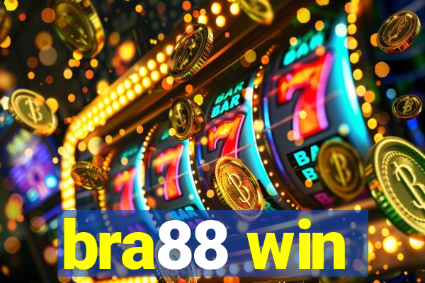 bra88 win