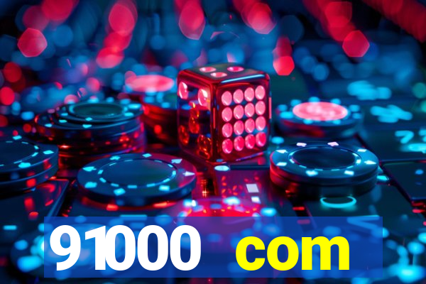 91000 com plataforma de jogos