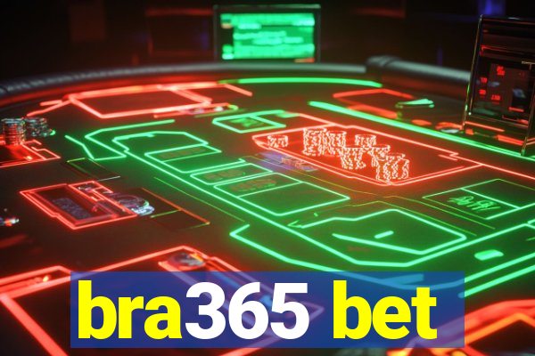 bra365 bet