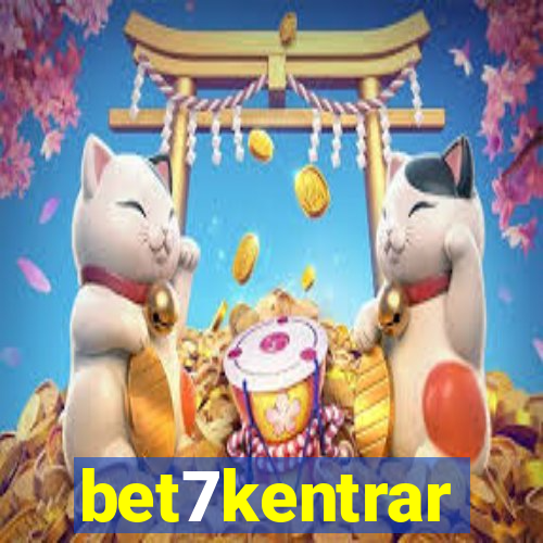 bet7kentrar