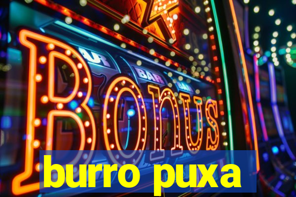 burro puxa