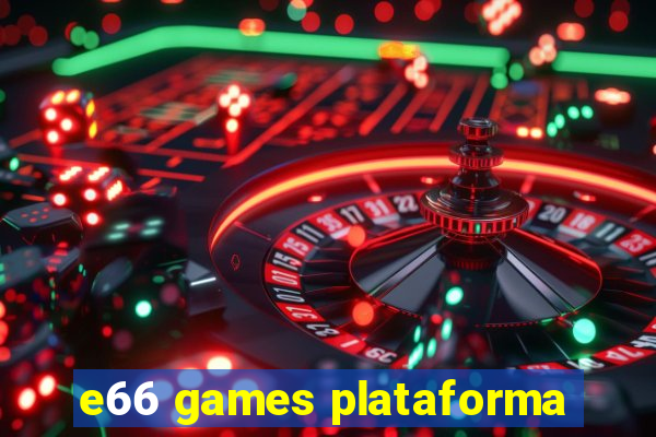 e66 games plataforma