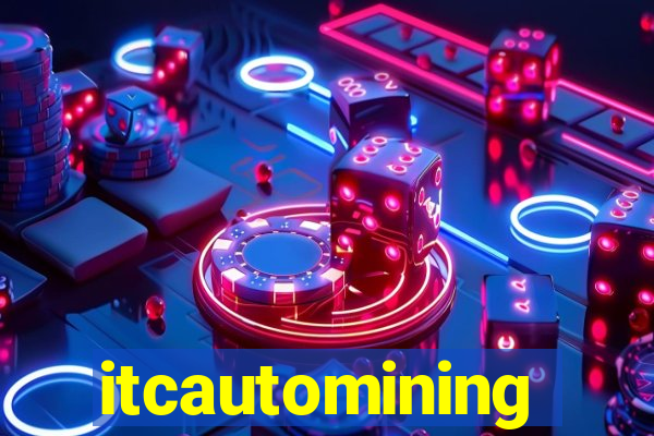 itcautomining