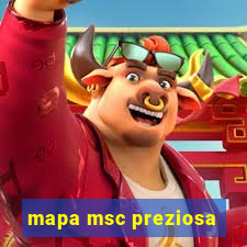 mapa msc preziosa