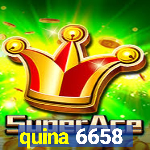 quina 6658