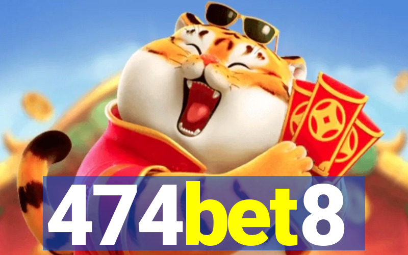 474bet8