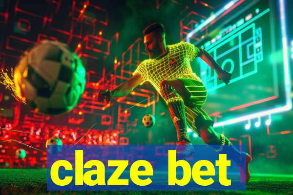 claze bet