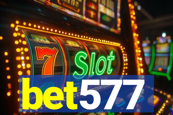 bet577