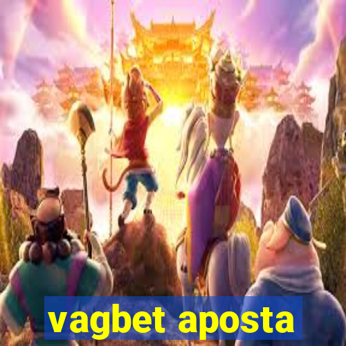 vagbet aposta