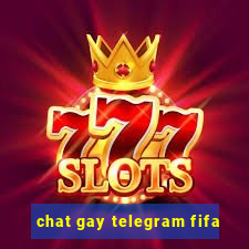 chat gay telegram fifa