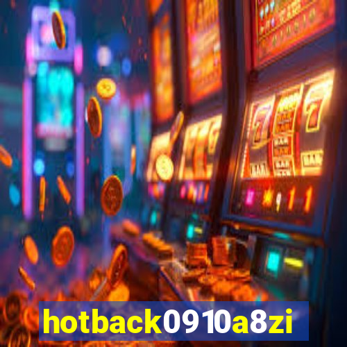 hotback0910a8zi.cc