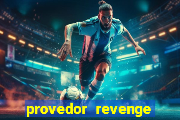 provedor revenge slots demo